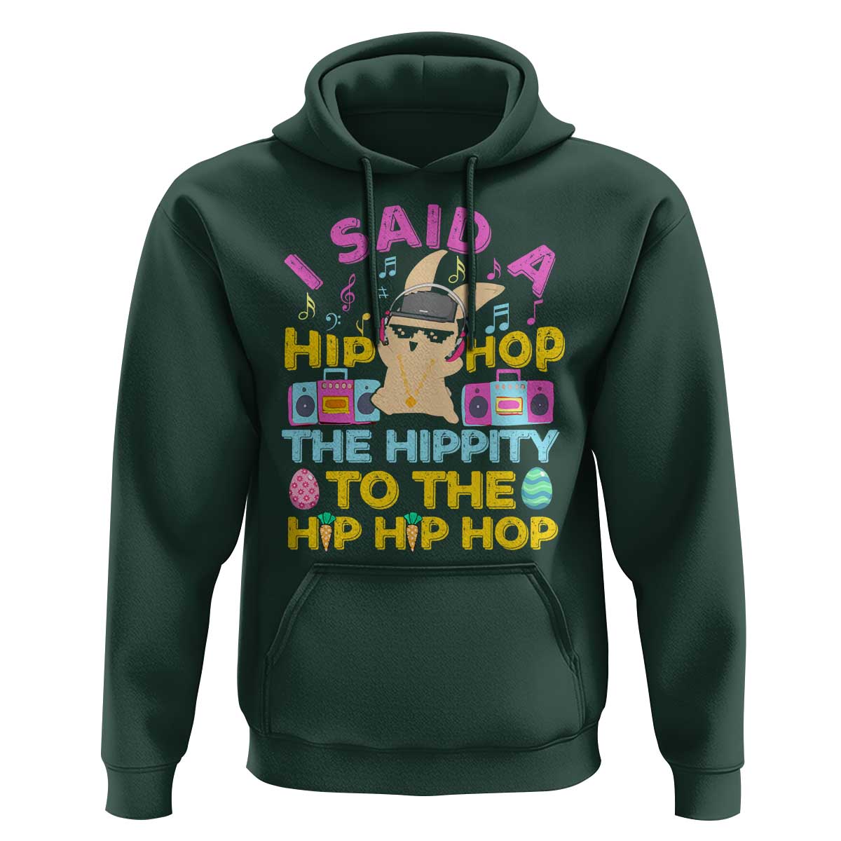 Funny Hip Hop Hippity Easter Bunny Hoodie - Wonder Print Shop