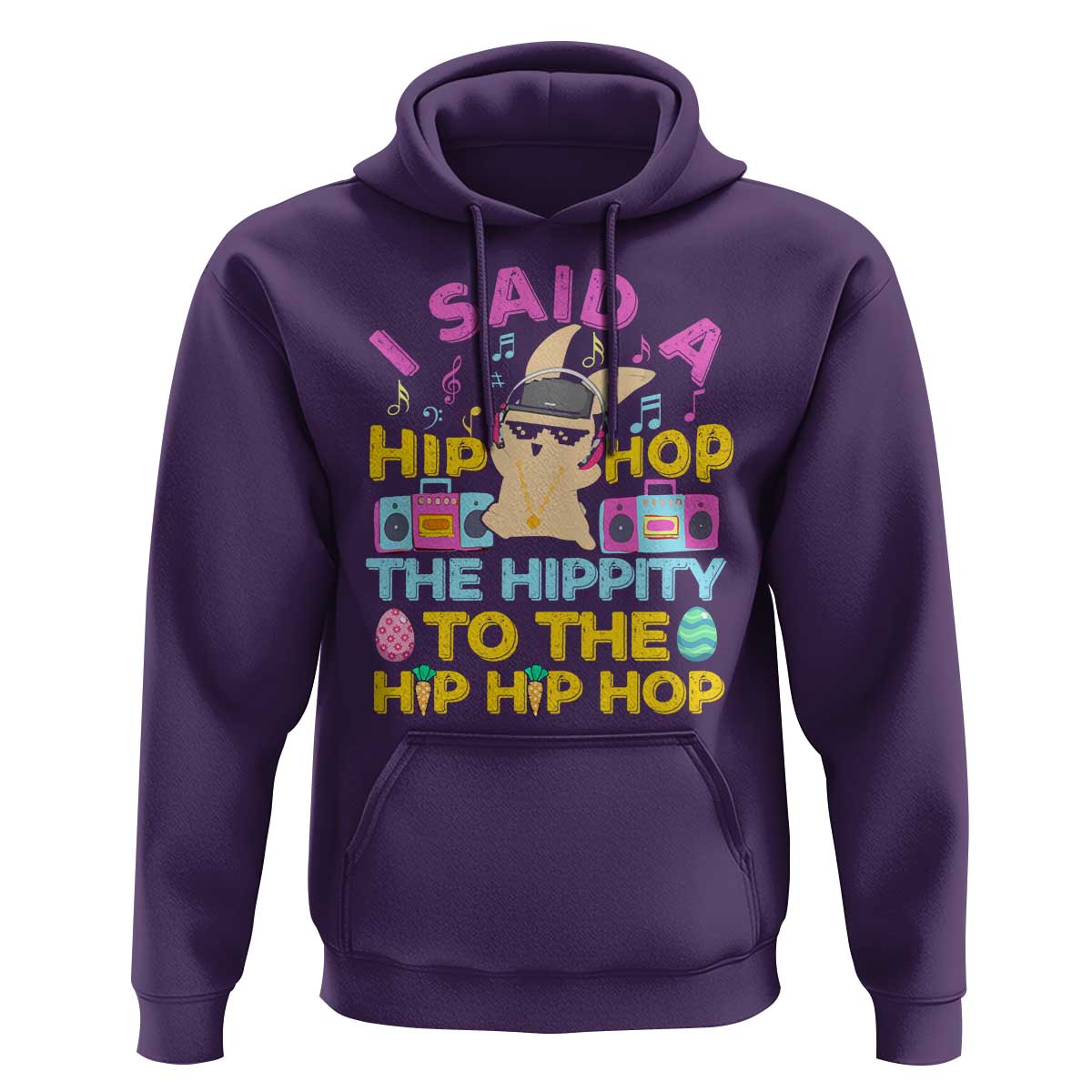 Funny Hip Hop Hippity Easter Bunny Hoodie - Wonder Print Shop