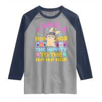 Funny Hip Hop Hippity Easter Bunny Raglan Shirt - Wonder Print Shop