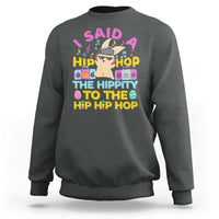 Funny Hip Hop Hippity Easter Bunny Sweatshirt - Wonder Print Shop