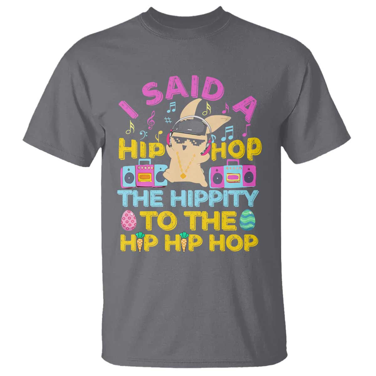 Funny Hip Hop Hippity Easter Bunny T Shirt - Wonder Print Shop