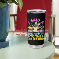 Funny Hip Hop Hippity Easter Bunny Tumbler Cup - Wonder Print Shop