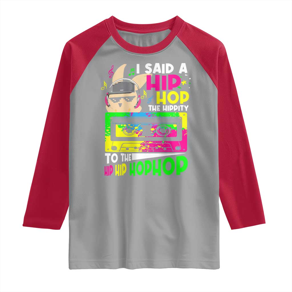 Hip Hop Easter Bunny Raglan Shirt Funny Hippity Cool Rabbit Lovers Toddler - Wonder Print Shop