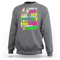 Hip Hop Easter Bunny Sweatshirt Funny Hippity Cool Rabbit Lovers Toddler - Wonder Print Shop