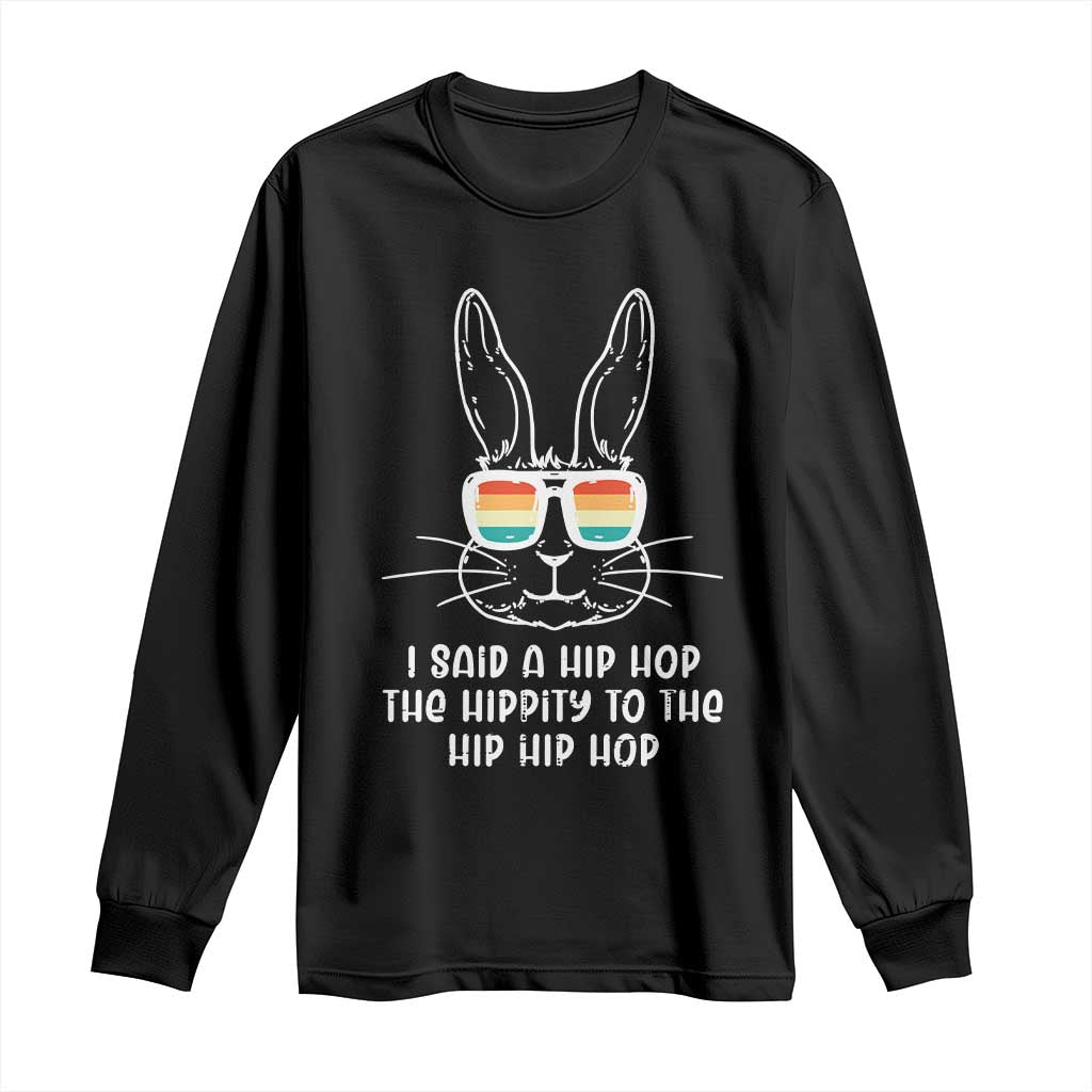 Retro Hip Hop Easter Bunny Long Sleeve Shirt Funny Hippity Cool Rabbit Lovers Toddler - Wonder Print Shop