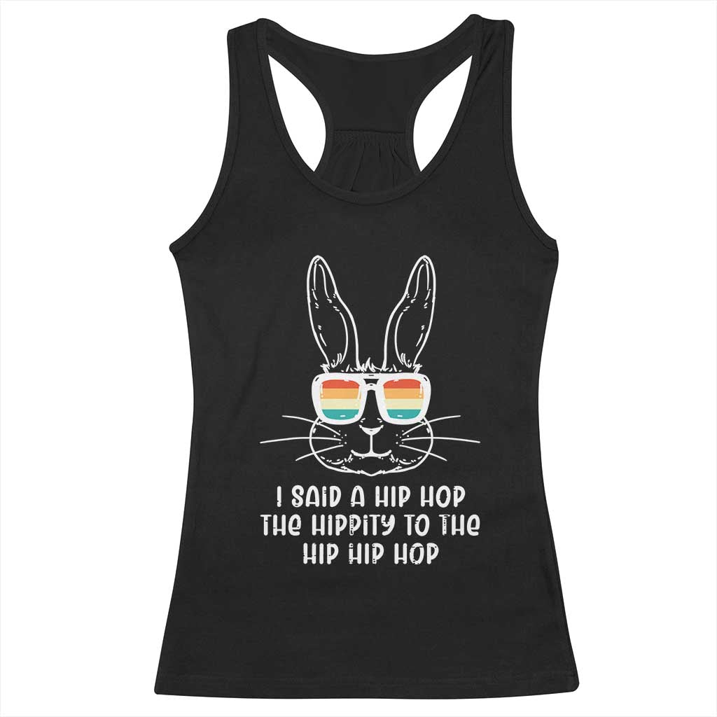 Retro Hip Hop Easter Bunny Racerback Tank Top Funny Hippity Cool Rabbit Lovers Toddler - Wonder Print Shop