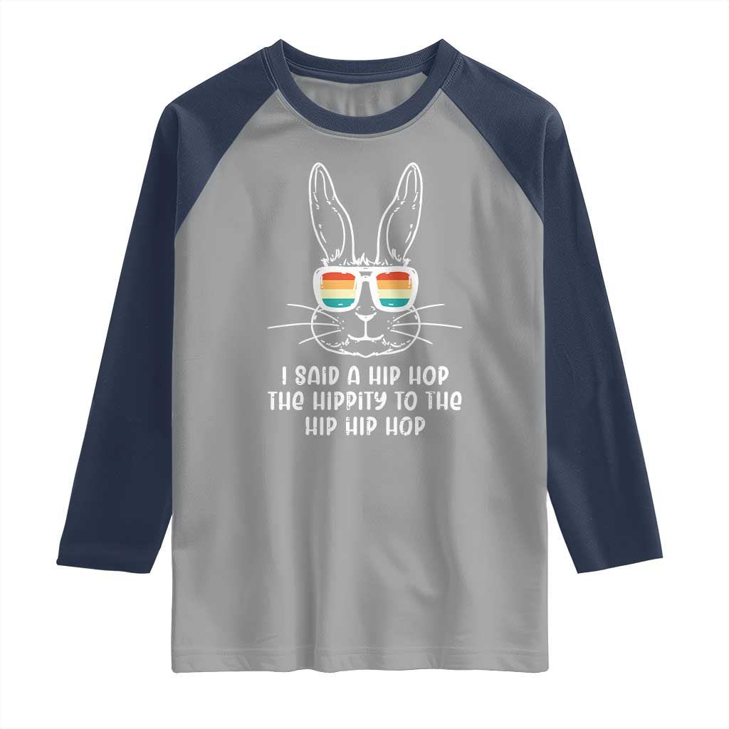 Retro Hip Hop Easter Bunny Raglan Shirt Funny Hippity Cool Rabbit Lovers Toddler - Wonder Print Shop
