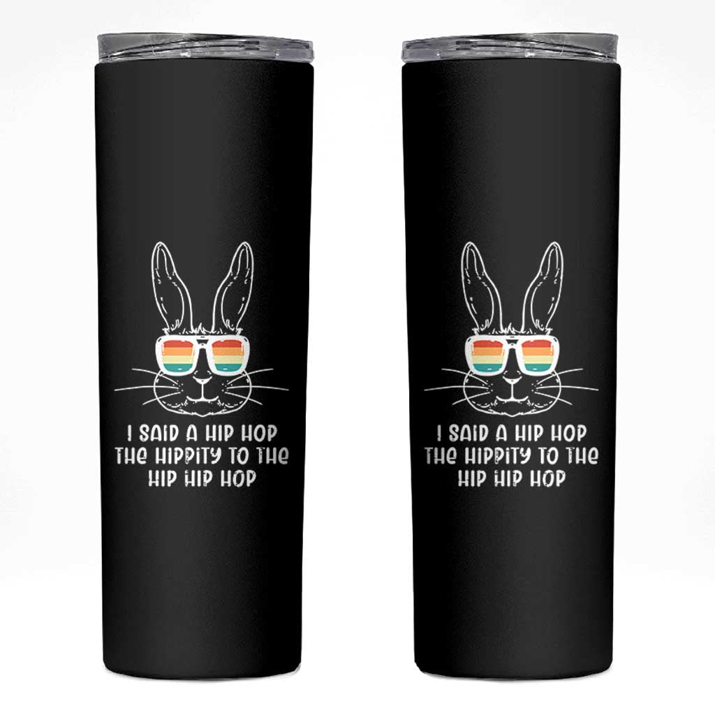 Retro Hip Hop Easter Bunny Skinny Tumbler Funny Hippity Cool Rabbit Lovers Toddler - Wonder Print Shop