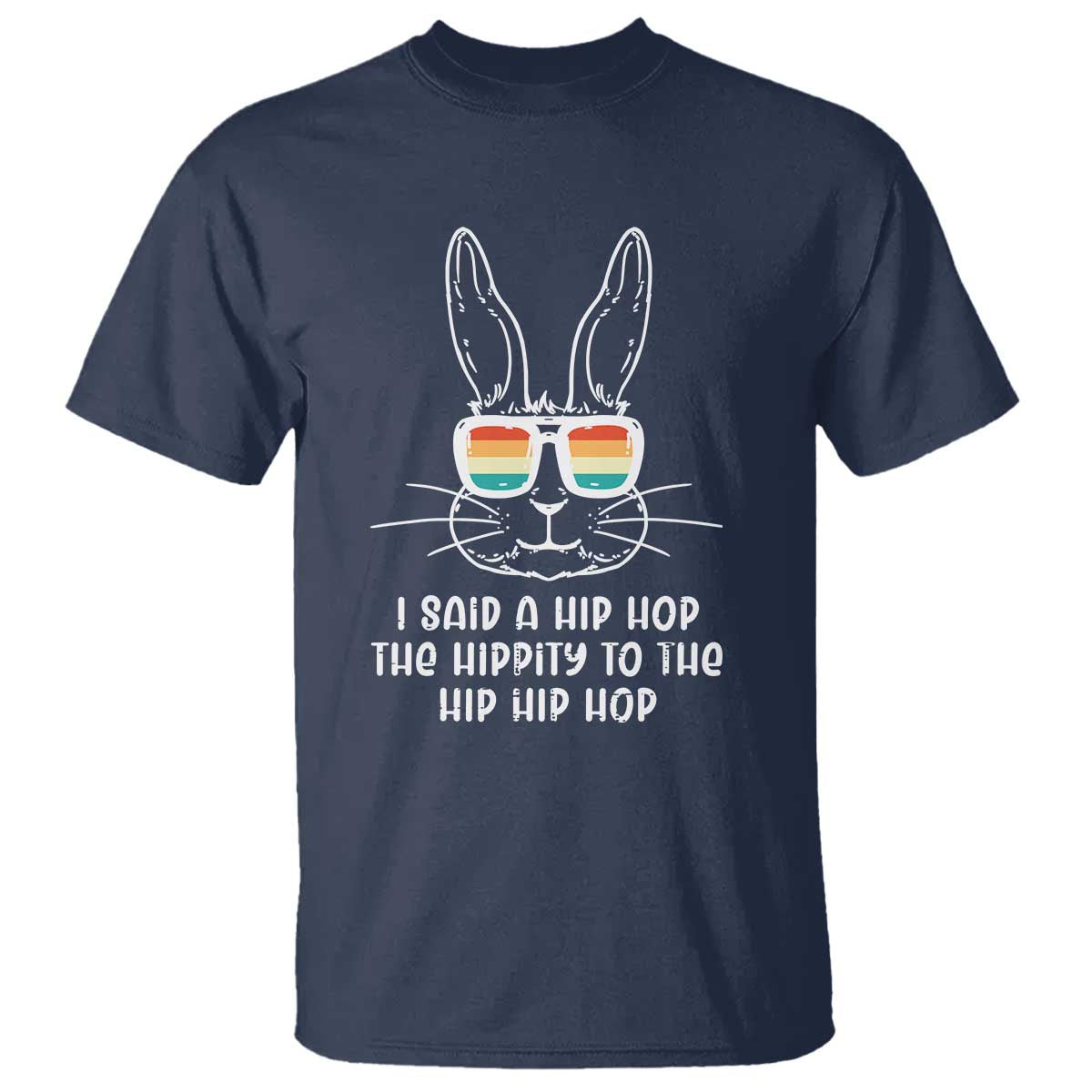 Retro Hip Hop Easter Bunny T Shirt Funny Hippity Cool Rabbit Lovers Toddler - Wonder Print Shop