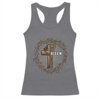 Easter Cross He is Risen Racerback Tank Top Jesus Christian Crown Of Thorns - Wonder Print Shop