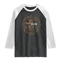 Easter Cross He is Risen Raglan Shirt Jesus Christian Crown Of Thorns - Wonder Print Shop