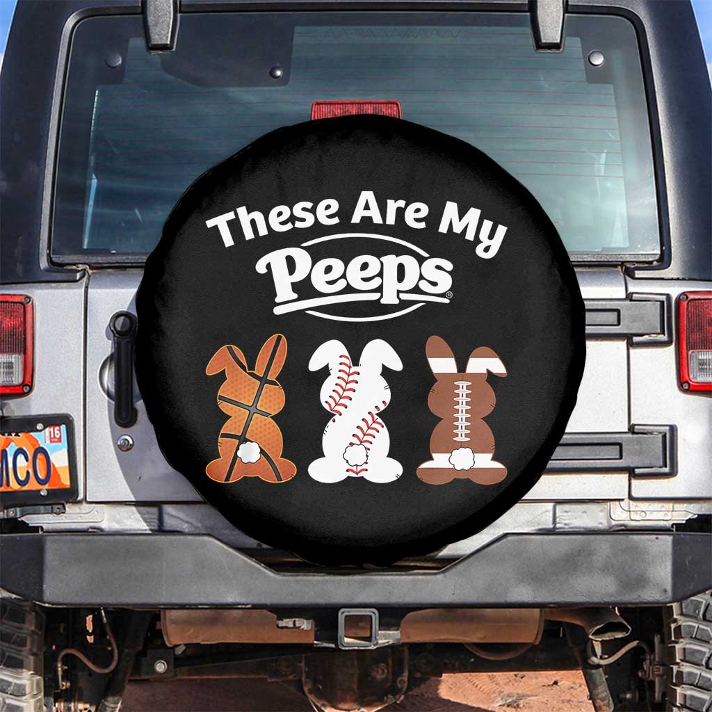 Baseball Basketball Football Easter Spare Tire Cover Cute Bunny Game Day Sports These Are My Peeps - Wonder Print Shop