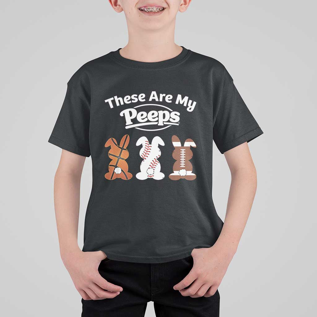 Baseball Basketball Football Easter T Shirt For Kid Cute Bunny Game Day Sports These Are My Peeps - Wonder Print Shop
