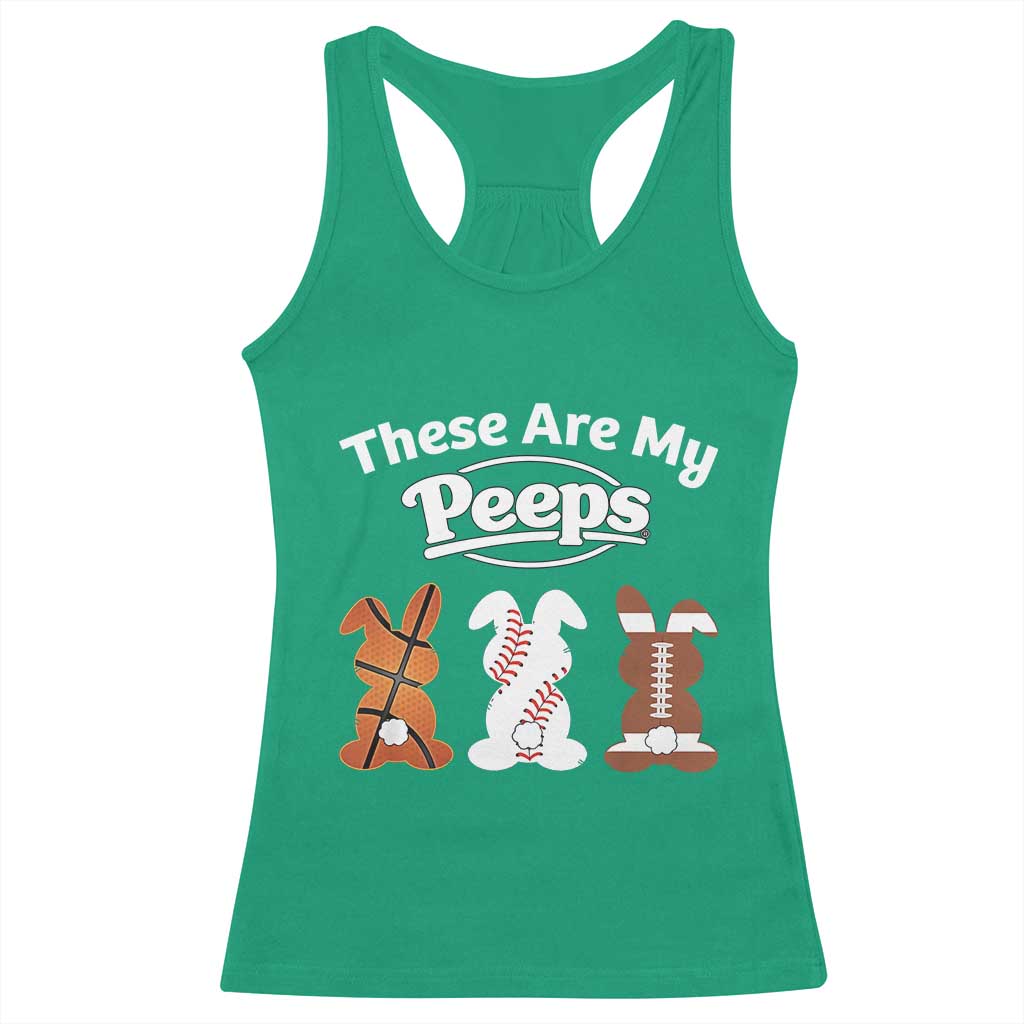 Baseball Basketball Football Easter Racerback Tank Top Cute Bunny Game Day Sports These Are My Peeps - Wonder Print Shop