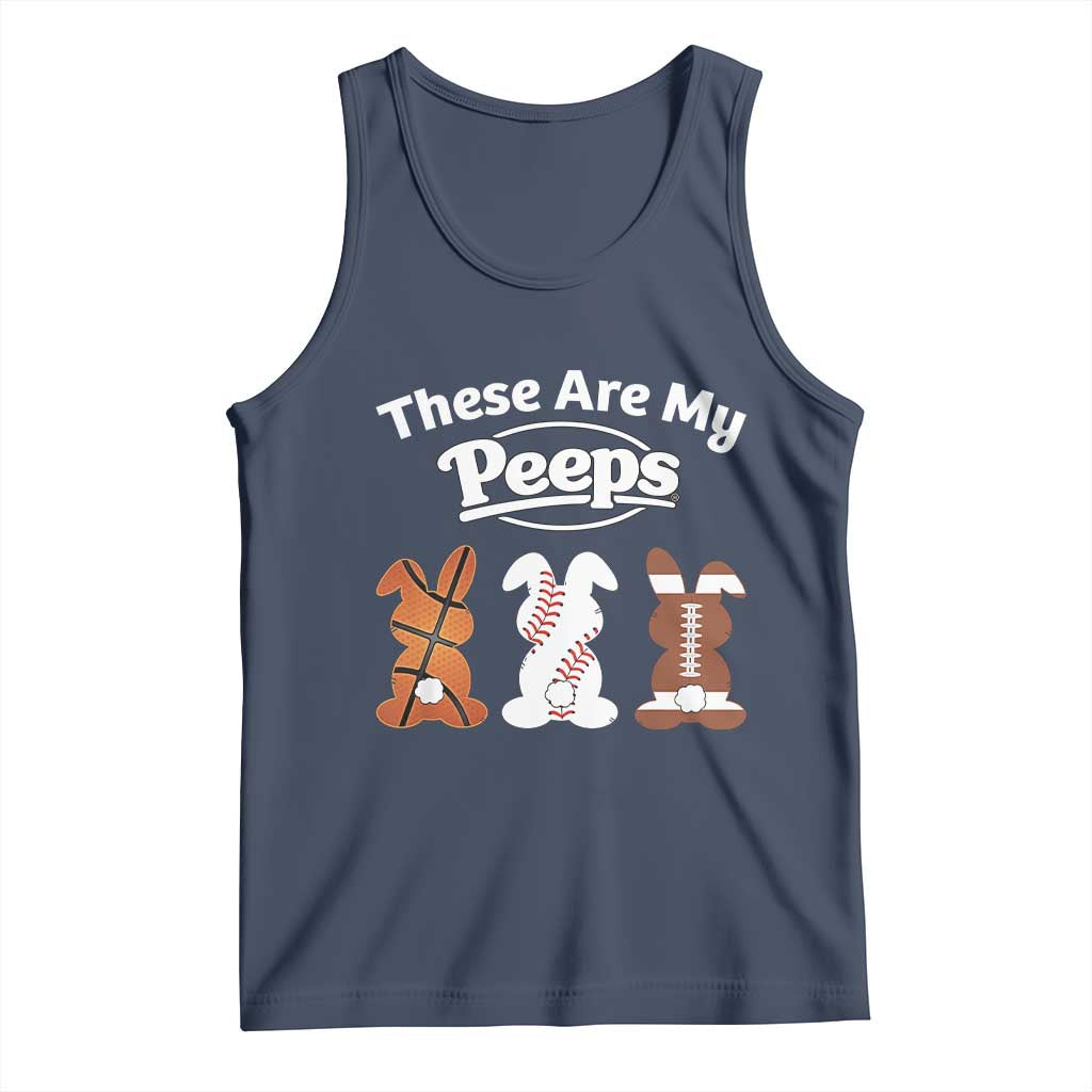Baseball Basketball Football Easter Tank Top Cute Bunny Game Day Sports These Are My Peeps - Wonder Print Shop