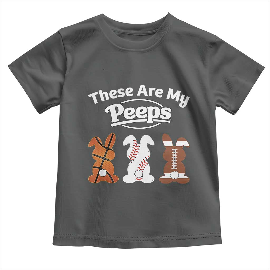 Baseball Basketball Football Easter Toddler T Shirt Cute Bunny Game Day Sports These Are My Peeps - Wonder Print Shop