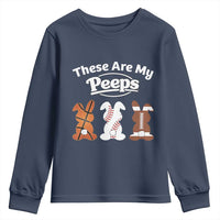 Baseball Basketball Football Easter Youth Sweatshirt Cute Bunny Game Day Sports These Are My Peeps - Wonder Print Shop