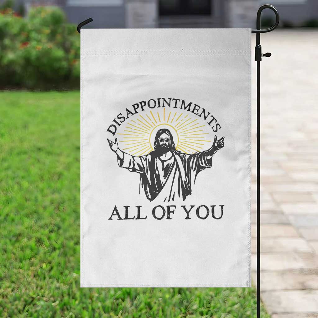 Retro Jesus Meme Garden Flag Disappointments All Of You