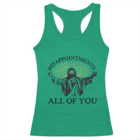 Retro Jesus Meme Racerback Tank Top Disappointments All Of You