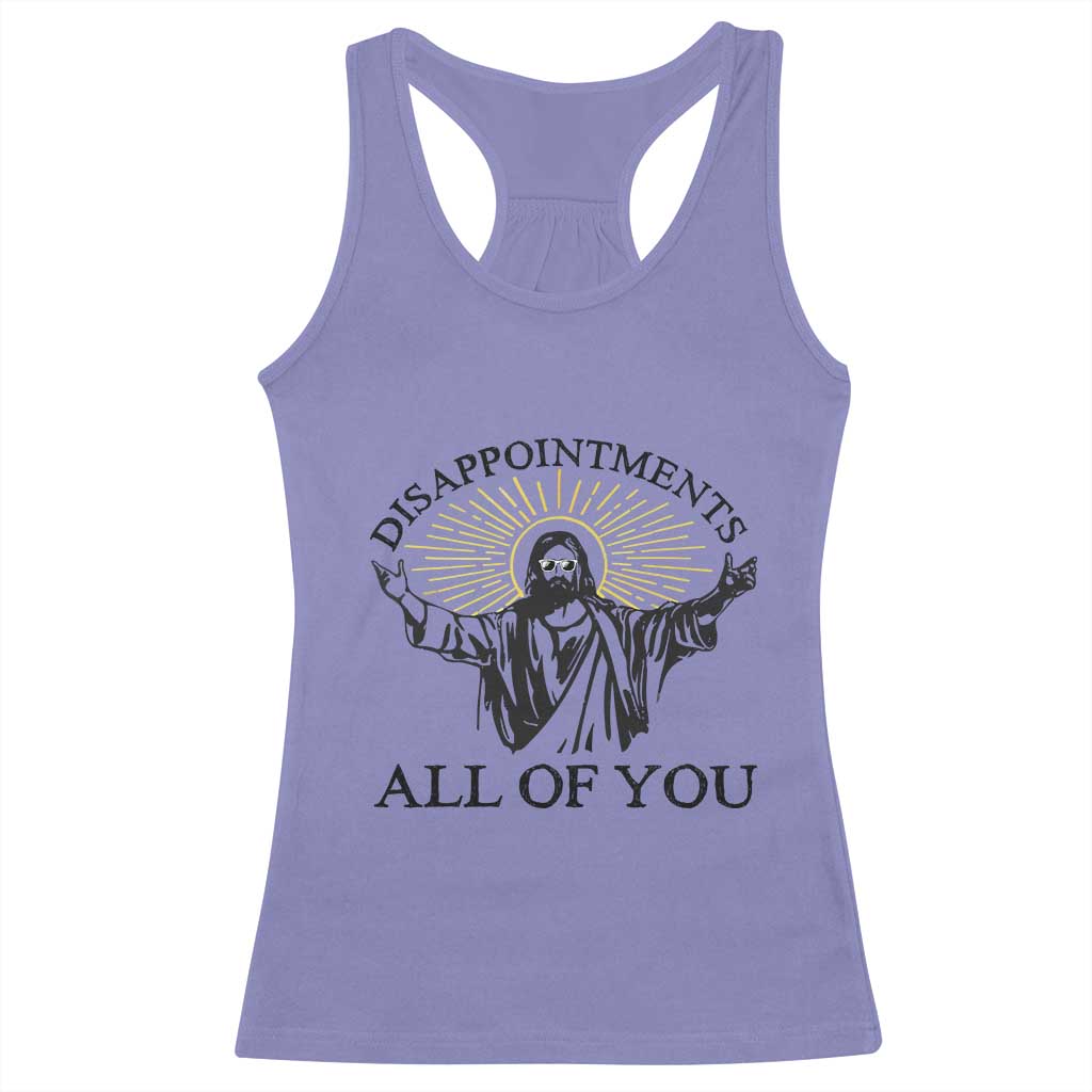 Retro Jesus Meme Racerback Tank Top Disappointments All Of You