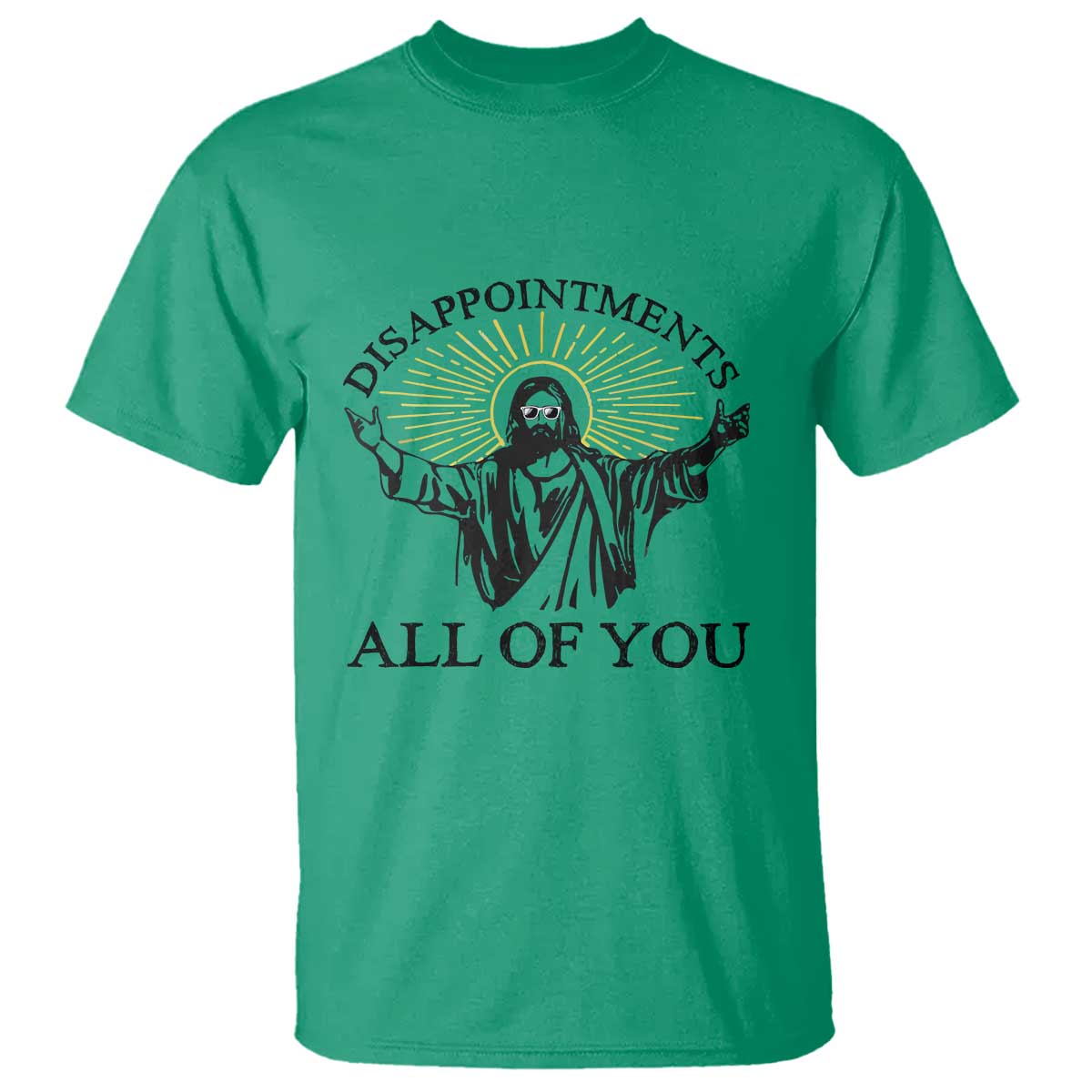 Retro Jesus Meme T Shirt Disappointments All Of You