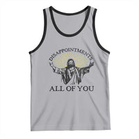 Retro Jesus Meme Tank Top Disappointments All Of You