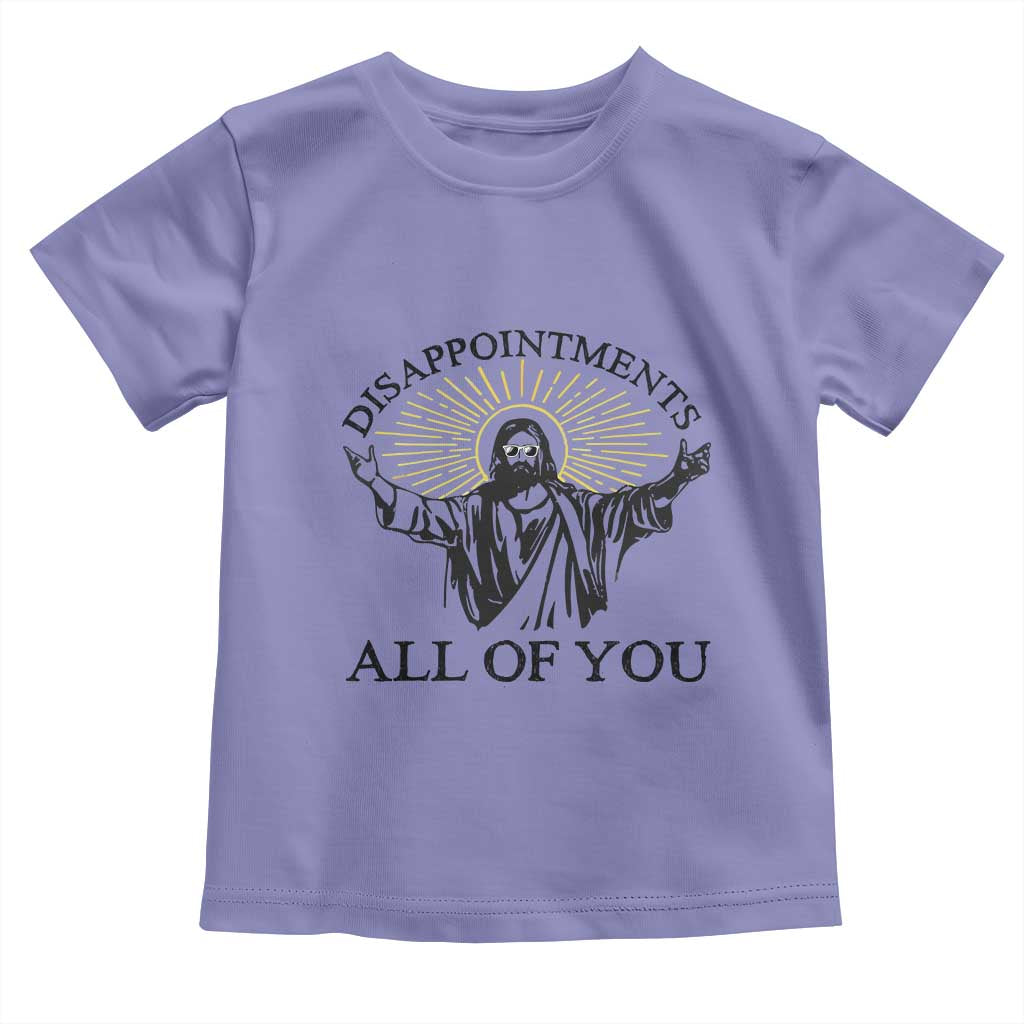 Retro Jesus Meme Toddler T Shirt Disappointments All Of You