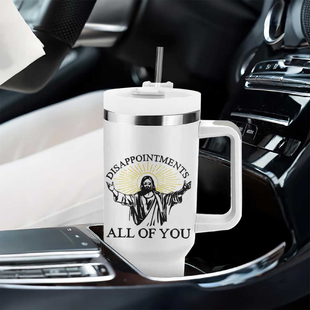 Retro Jesus Meme Tumbler With Handle Disappointments All Of You