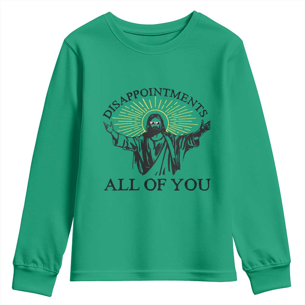 Retro Jesus Meme Youth Sweatshirt Disappointments All Of You