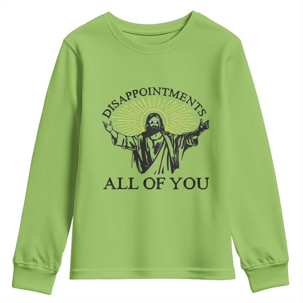 Retro Jesus Meme Youth Sweatshirt Disappointments All Of You