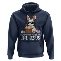 Easter Christian Hoodie No Bunny Loves Me Like Jesus