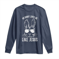 Funny Christian Easter Long Sleeve Shirt No Bunny Loves Me Like Jesus Retro Bunny - Wonder Print Shop