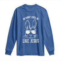 Funny Christian Easter Long Sleeve Shirt No Bunny Loves Me Like Jesus Retro Bunny - Wonder Print Shop
