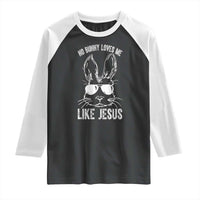 Funny Christian Easter Raglan Shirt No Bunny Loves Me Like Jesus Retro Bunny - Wonder Print Shop