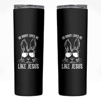 Funny Christian Easter Skinny Tumbler No Bunny Loves Me Like Jesus Retro Bunny - Wonder Print Shop