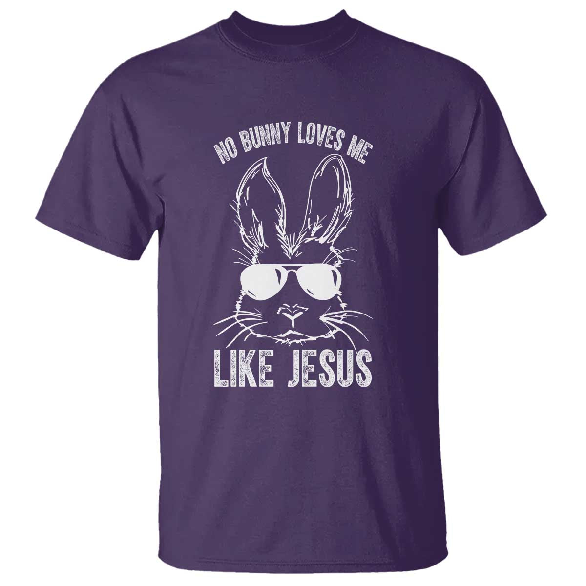 Funny Christian Easter T Shirt No Bunny Loves Me Like Jesus Retro Bunny - Wonder Print Shop
