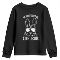 Funny Christian Easter Youth Sweatshirt No Bunny Loves Me Like Jesus Retro Bunny - Wonder Print Shop
