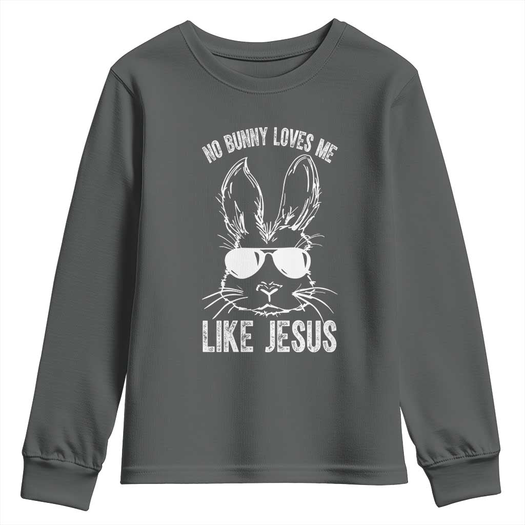 Funny Christian Easter Youth Sweatshirt No Bunny Loves Me Like Jesus Retro Bunny - Wonder Print Shop
