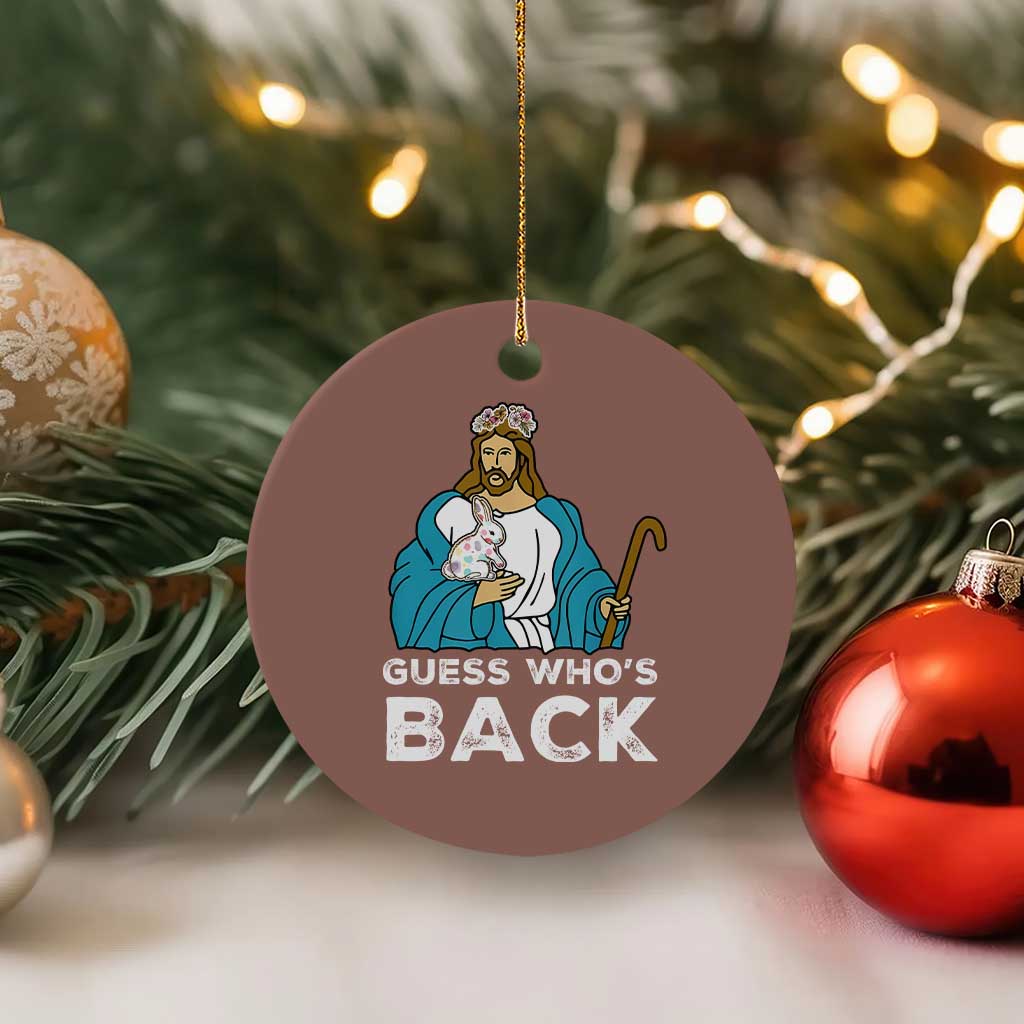Guess Whos Back Ceramic Ornament Funny Religious Jesus Back Cute Bunny - Wonder Print Shop