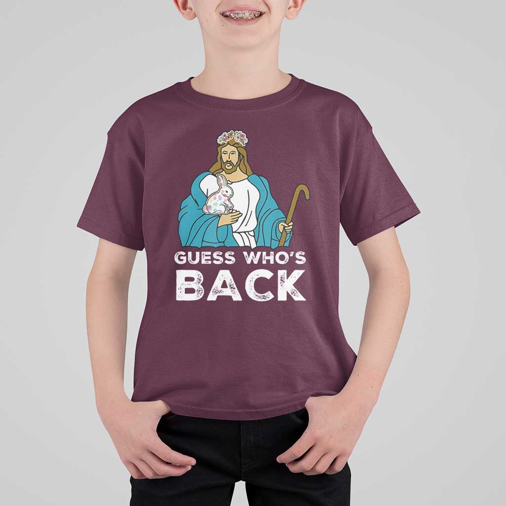 Guess Whos Back T Shirt For Kid Funny Religious Jesus Back Cute Bunny - Wonder Print Shop