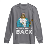 Guess Whos Back Long Sleeve Shirt Funny Religious Jesus Back Cute Bunny - Wonder Print Shop