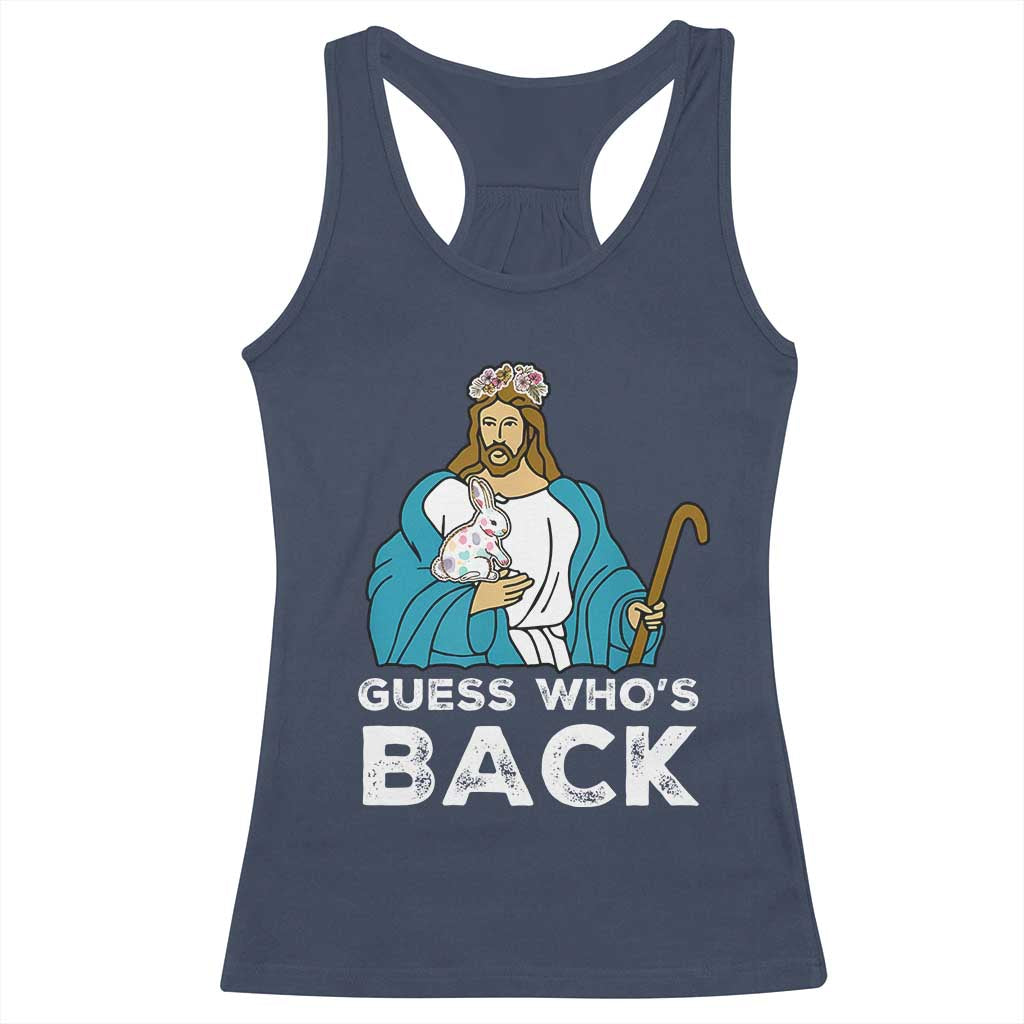 Guess Whos Back Racerback Tank Top Funny Religious Jesus Back Cute Bunny - Wonder Print Shop