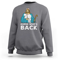 Guess Whos Back Sweatshirt Funny Religious Jesus Back Cute Bunny - Wonder Print Shop