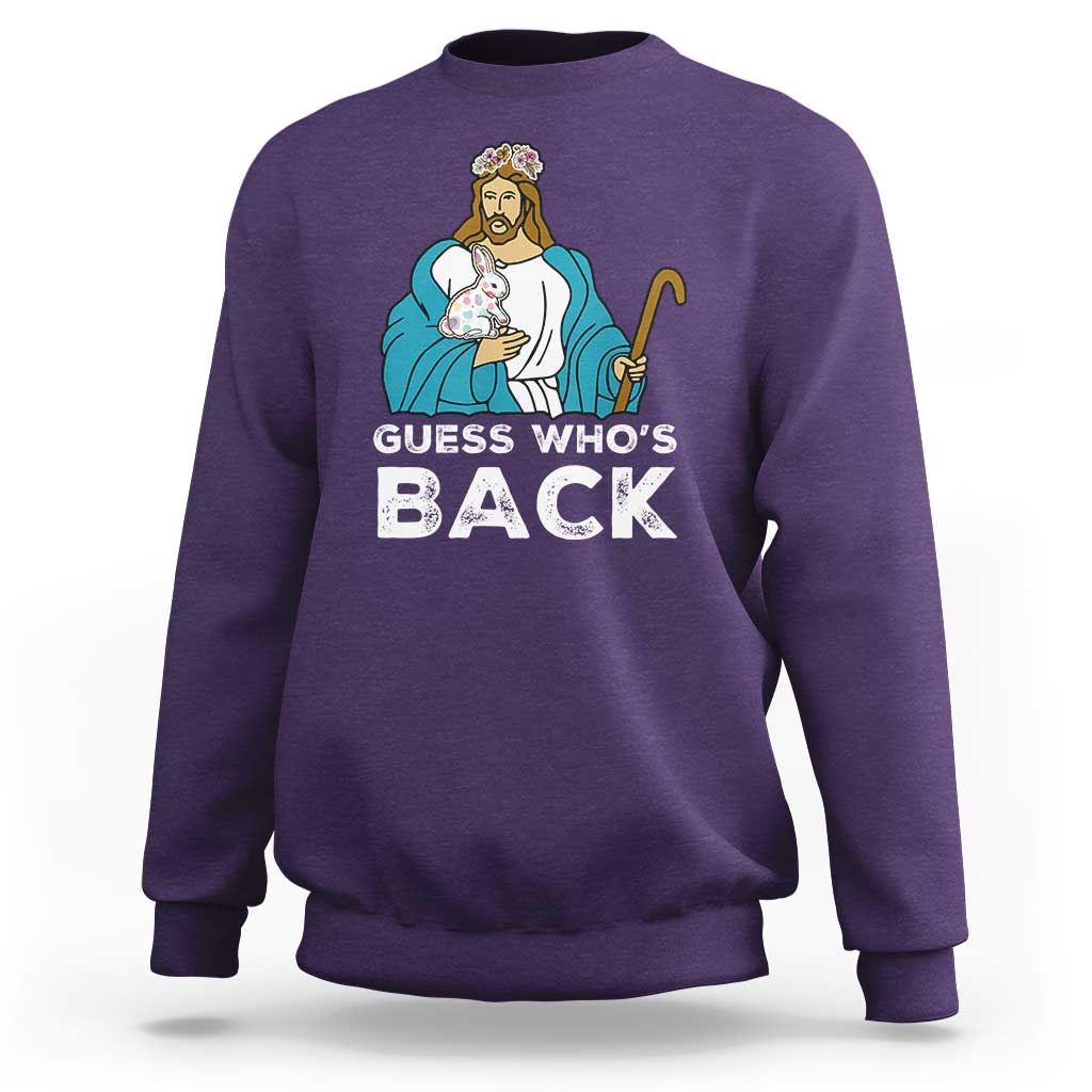 Guess Whos Back Sweatshirt Funny Religious Jesus Back Cute Bunny - Wonder Print Shop