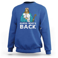 Guess Whos Back Sweatshirt Funny Religious Jesus Back Cute Bunny - Wonder Print Shop