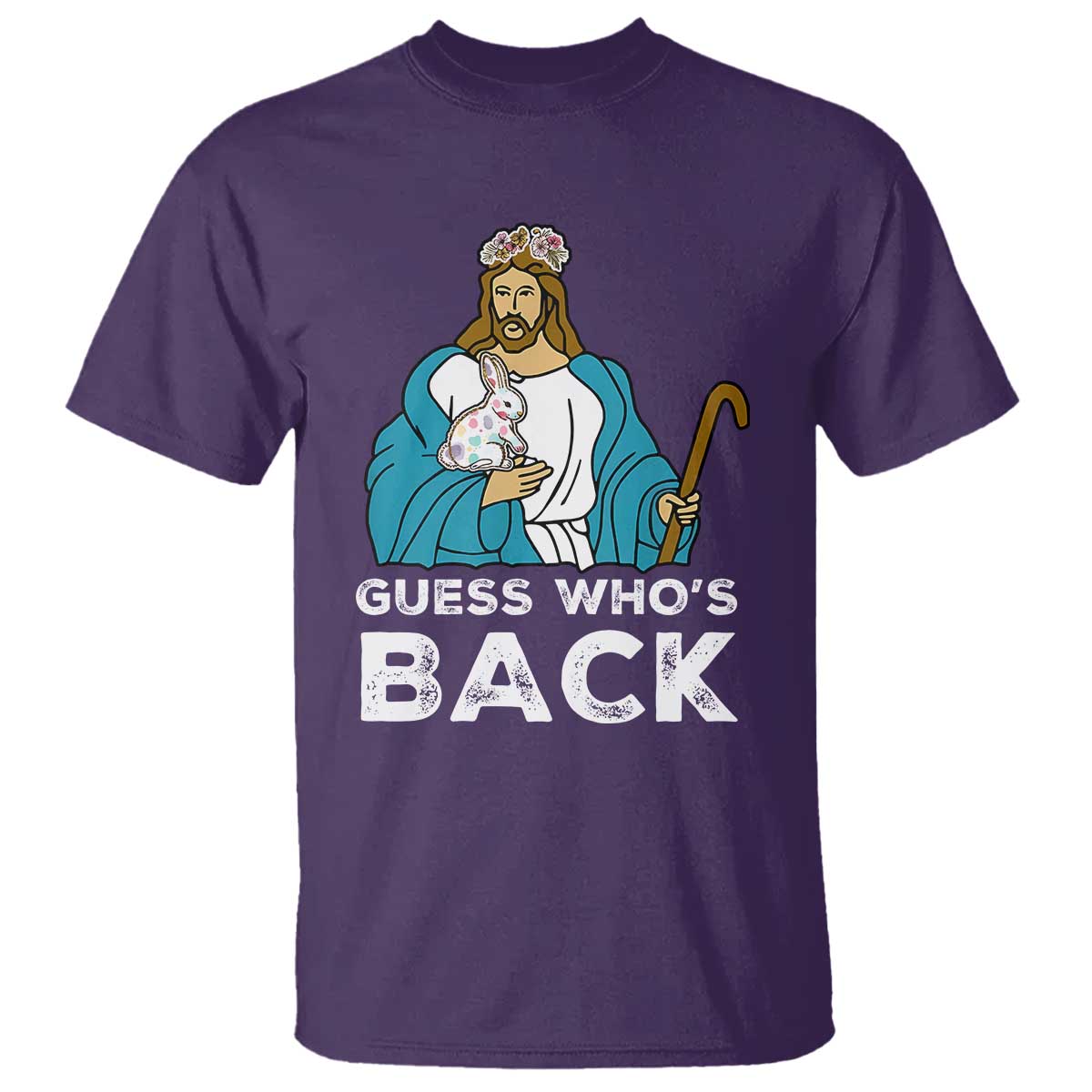 Guess Whos Back T Shirt Funny Religious Jesus Back Cute Bunny - Wonder Print Shop