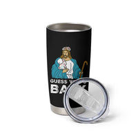 Guess Whos Back Tumbler Cup Funny Religious Jesus Back Cute Bunny - Wonder Print Shop