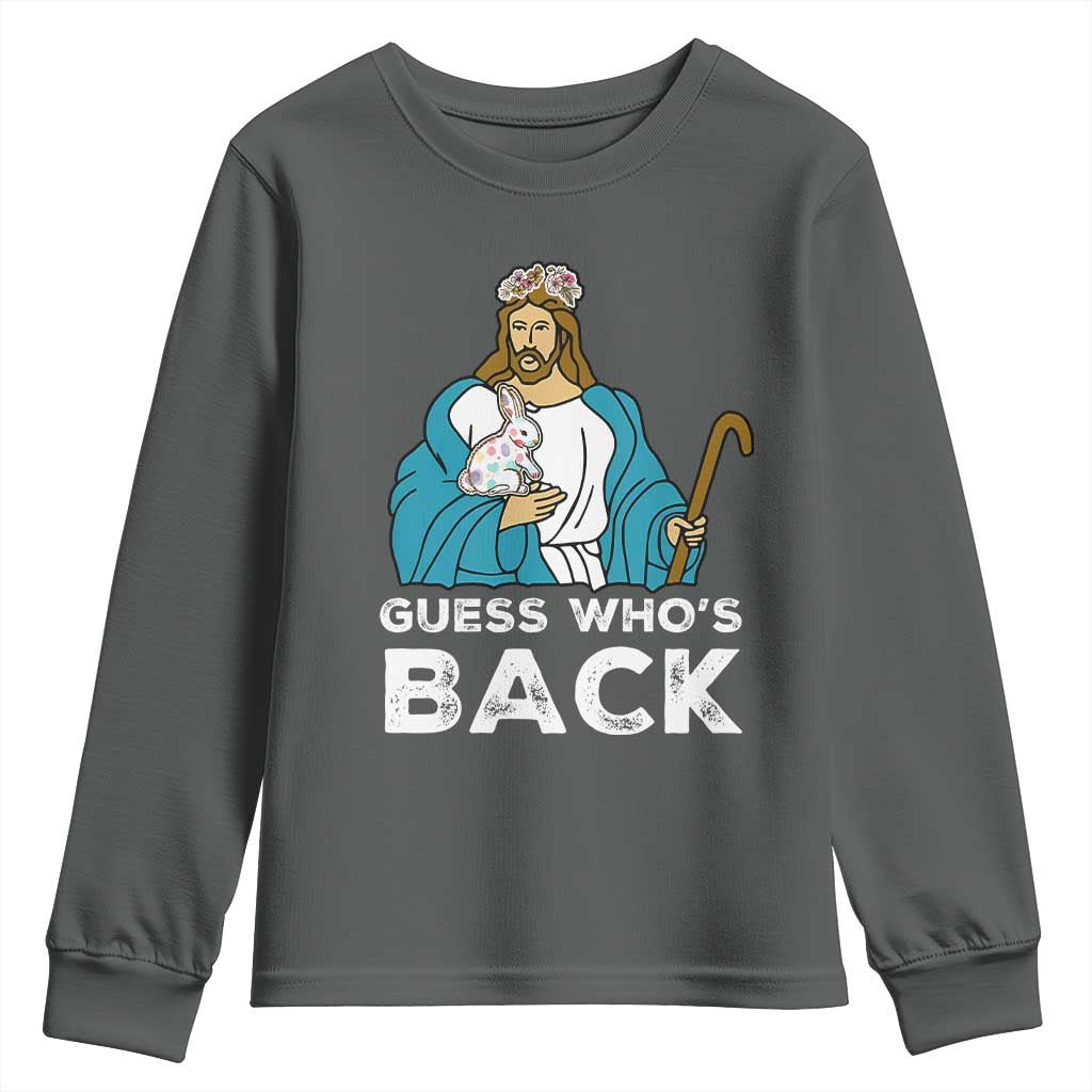 Guess Whos Back Youth Sweatshirt Funny Religious Jesus Back Cute Bunny - Wonder Print Shop