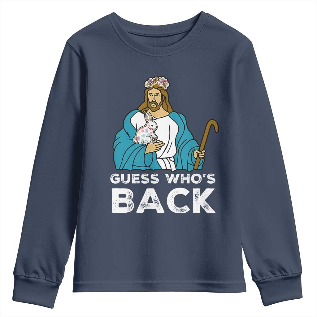 Guess Whos Back Youth Sweatshirt Funny Religious Jesus Back Cute Bunny - Wonder Print Shop