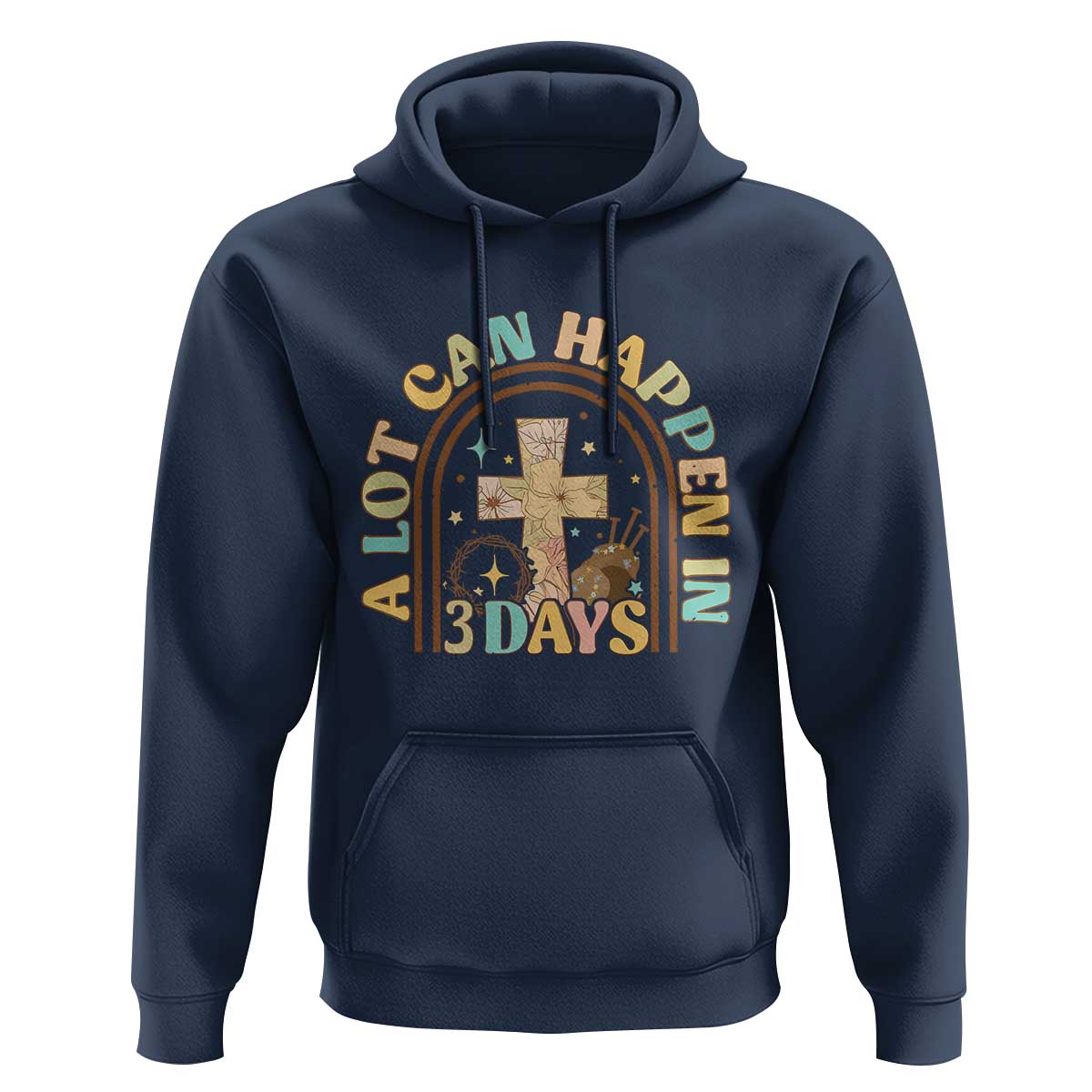 A lot can Happen in 3 Days Hoodie Retro Christian Easter Family